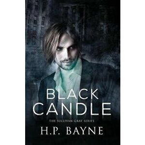 Black Candle, Paperback - H. P. Bayne imagine
