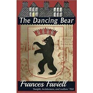 The Dancing Bear - Frances Faviell imagine