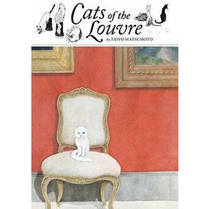 Cats of the Louvre, Hardcover - Taiyo Matsumoto imagine