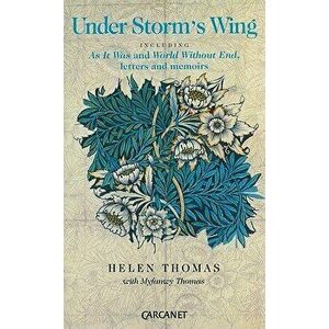 Under Storm's Wing, Paperback - Helen Thomas imagine