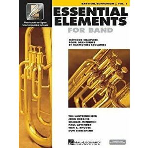 Essential Elements for Band Avec Eei: Vol. 1 - Baryton/Euphonium (Treble Clef), Paperback - Hal Leonard Corp imagine