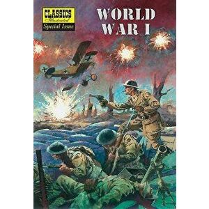 World War I: The Illustrated Story of the First World War - John M. Burns imagine
