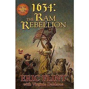 1634: The RAM Rebellion - Eric Flint imagine
