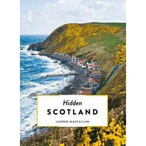 Hidden Scotland, Paperback - Lauren MacCallum imagine