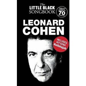 Leonard Cohen - The Little Black Songbook: Chords/Lyrics - Leonard Cohen imagine