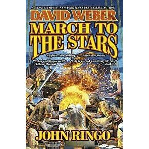 March to the Stars - David Weber imagine