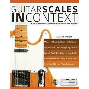 Guitar Scales in Context, Paperback - Joseph Alexander imagine