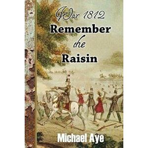 Remember the Raisin, Paperback - Michael Aye imagine
