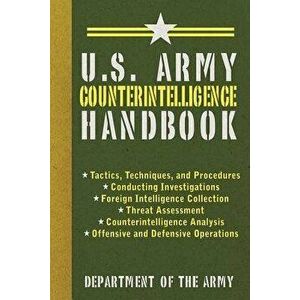 U.S. Army Counterintelligence Handbook, Paperback - Army imagine