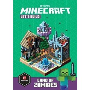 Minecraft: Let's Build! Land of Zombies, Hardcover - Mojang Ab imagine