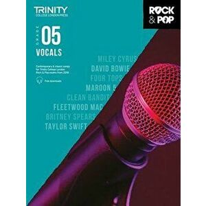 Trinity Rock & Pop 2018 Vocals: Grade 5, Paperback - Hal Leonard Corp imagine