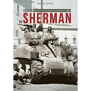 La Saga Du Sherman, Hardcover - Michel Esteve imagine