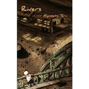 Rivers, Paperback - Teru Miyamoto imagine