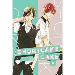 Shortcake Cake, Vol. 6, Paperback - Suu Morishita imagine