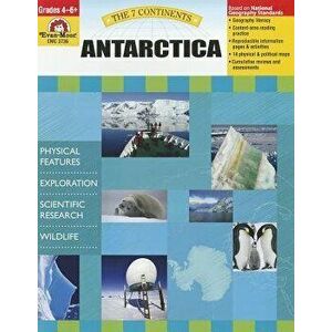 The 7 Continents Antarctica, Paperback - Evan-Moor Educational Publishers imagine