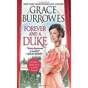 Forever and a Duke: Includes a Bonus Novella - Grace Burrowes imagine