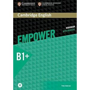 Cambridge English Empower Intermediate Workbook with Answers with Downloadable Audio - Peter Anderson imagine