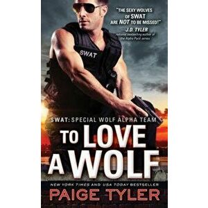 To Love a Wolf - Paige Tyler imagine