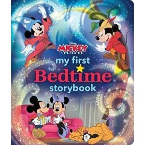 My First Mickey Mouse Bedtime Storybook, Hardcover - Disney Book Group imagine