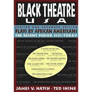 Plays by African Americans: The Recent Period 1935-Today, Hardcover - James V. Hatch imagine