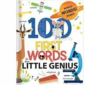100 First Words for Little Genius - Anne Paradis imagine