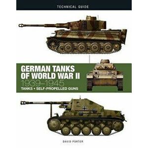 German Tanks of World War II: 1939-1945, Hardcover - David Porter imagine