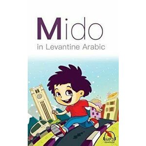 Mido: In Levantine Arabic, Paperback - Mariam Khaled imagine