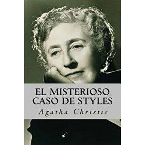 El Misterioso Caso de Styles, Paperback - Agatha Christie imagine