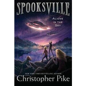 Aliens in the Sky, Paperback - Christopher Pike imagine