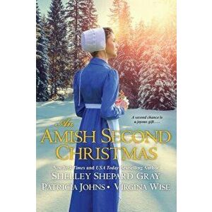 An Amish Second Christmas, Paperback - Shelley Shepard Gray imagine