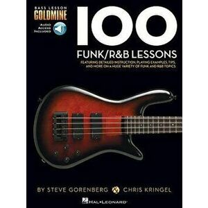 100 Funk/R&B Lessons: Bass Lesson Goldmine Series - Hal Leonard Corp imagine