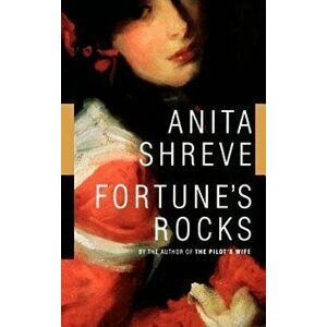 Fortune's Rocks, Hardcover - Anita Shreve imagine