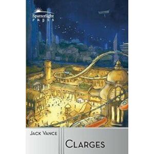 Clarges, Paperback - Robert Silverberg imagine