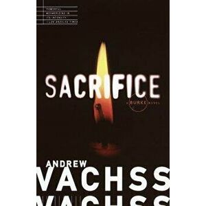Sacrifice, Paperback - Andrew Vachss imagine