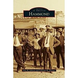 Hammond, Hardcover - Eric W. Johnson imagine