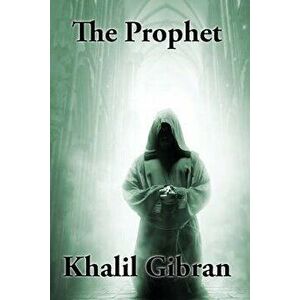 The Prophet, Paperback - Khalil Gibran imagine