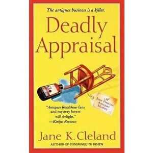 Deadly Appraisal, Paperback - Jane K. Cleland imagine
