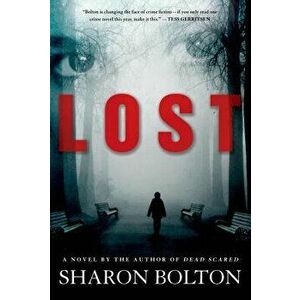 Lost: A Lacey Flint Novel, Paperback - Sharon Bolton imagine