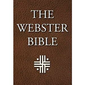 The Webster Bible, Hardcover - Noah Webster imagine