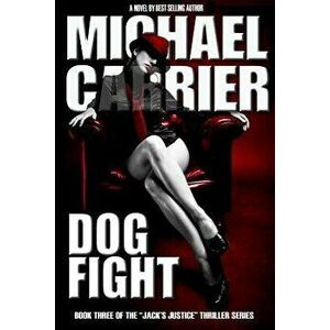 Dogfight, Paperback - Michael Carrier imagine