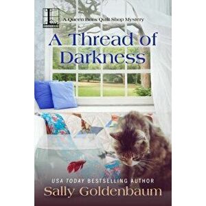 A Thread of Darkness - Sally Goldenbaum imagine