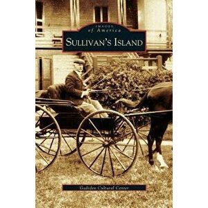 Sullivan's Island, Hardcover - Cultural Center Gadsden imagine