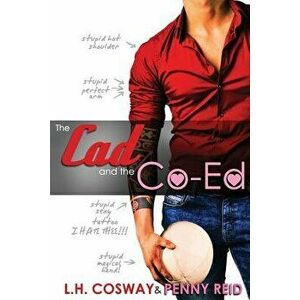 The CAD and the Co-Ed, Paperback - L. H. Cosway imagine