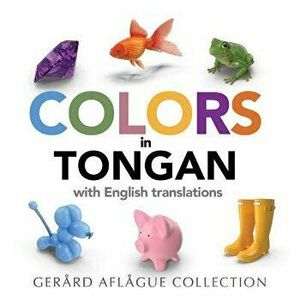 Colors in Tongan, Paperback - Mary Aflague imagine