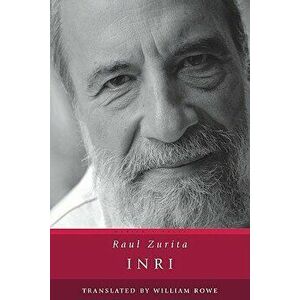 Inri, Paperback - Raul Zurita imagine