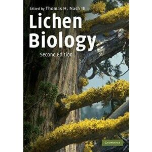 Lichen Biology, Paperback - Thomas H. Nash III imagine