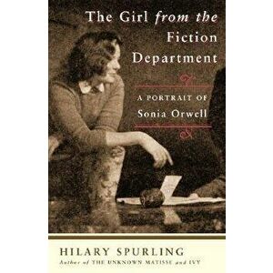 The Girl from the Fiction Department: Homesick at the New Yorker, Paperback - Hilary Spurling imagine