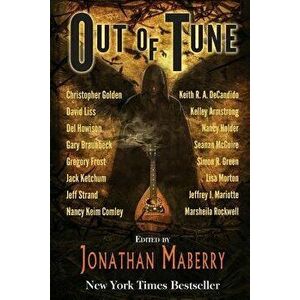 Out of Tune, Paperback - Jonathan Maberry imagine