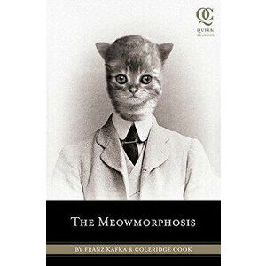The Meowmorphosis, Paperback - Franz Kafka imagine