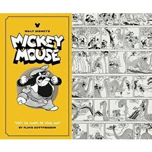 Walt Disney's Mickey Mouse Vol. 6: "lost in Lands Long Ago, Hardcover - Floyd Gottfredson imagine